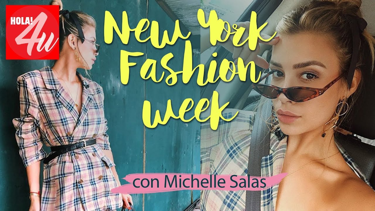 FOLLOW ME AROUND: Un día en NY FASHION WEEK | Con Michelle Salas