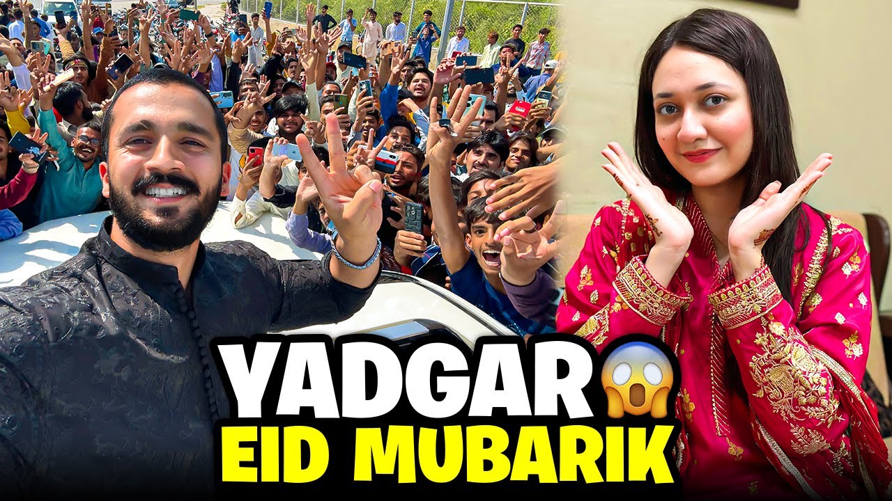 Yadgar Eid Mubarik🫂Meetup Gone Crazy..😱