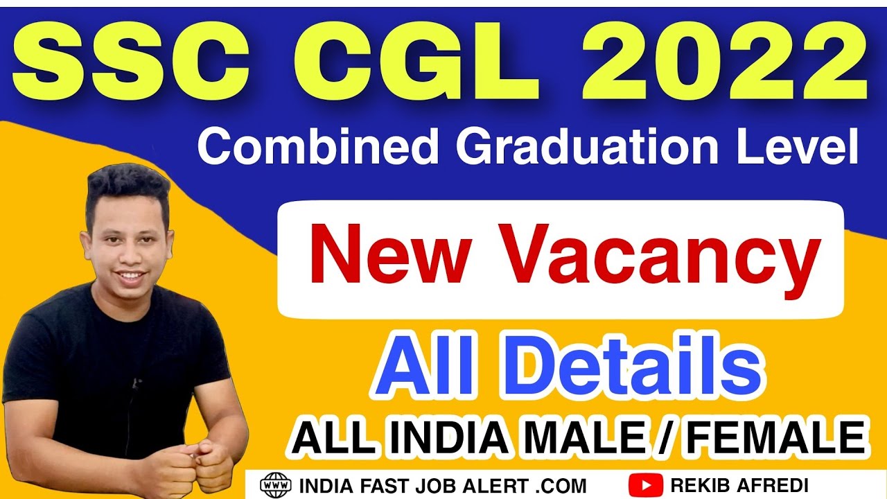 SSC CGL 2022 Notification || SSC CGL Online Form 2022 || SSC CGL All Details