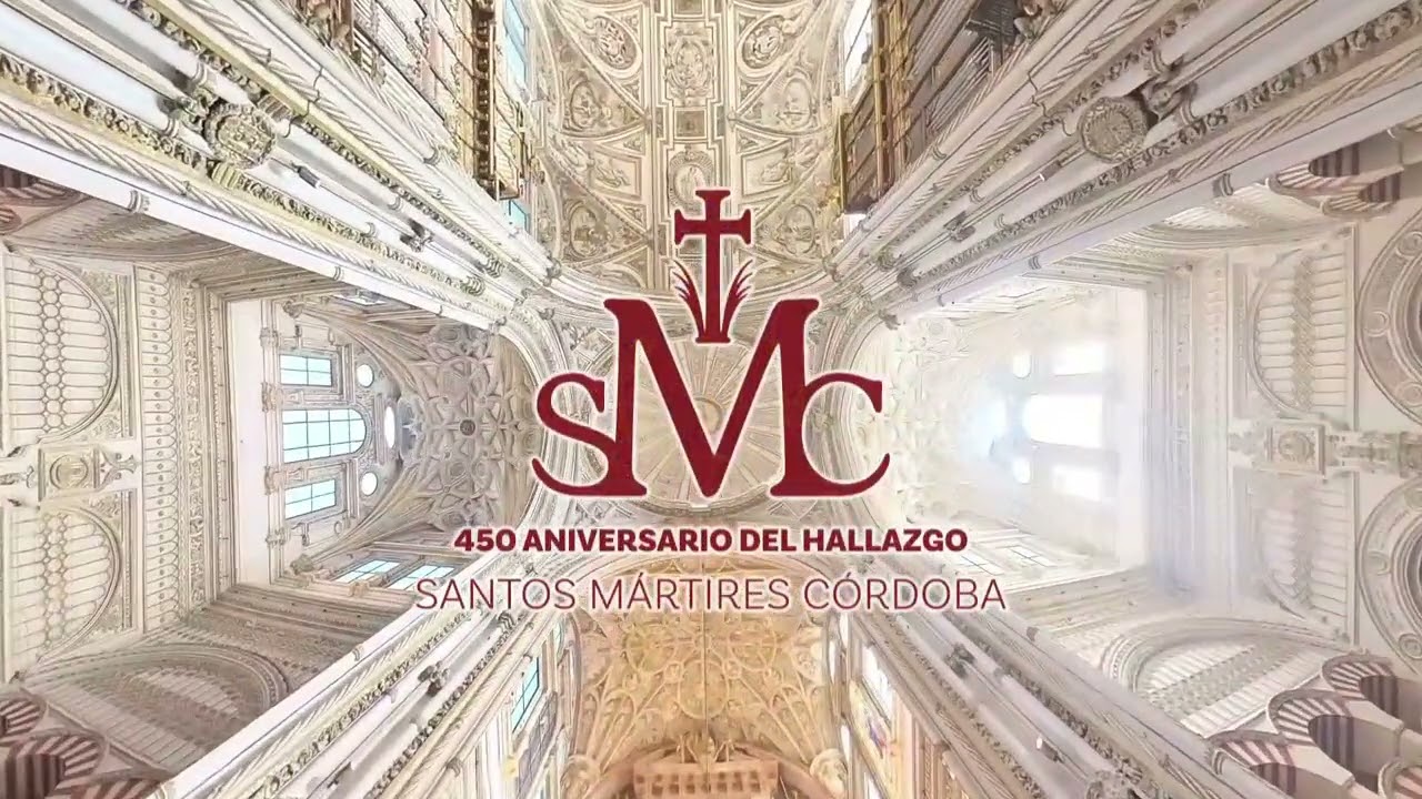 LOS SANTOS MÁRTIRES DE CÓRDOBA EN LA CATEDRAL