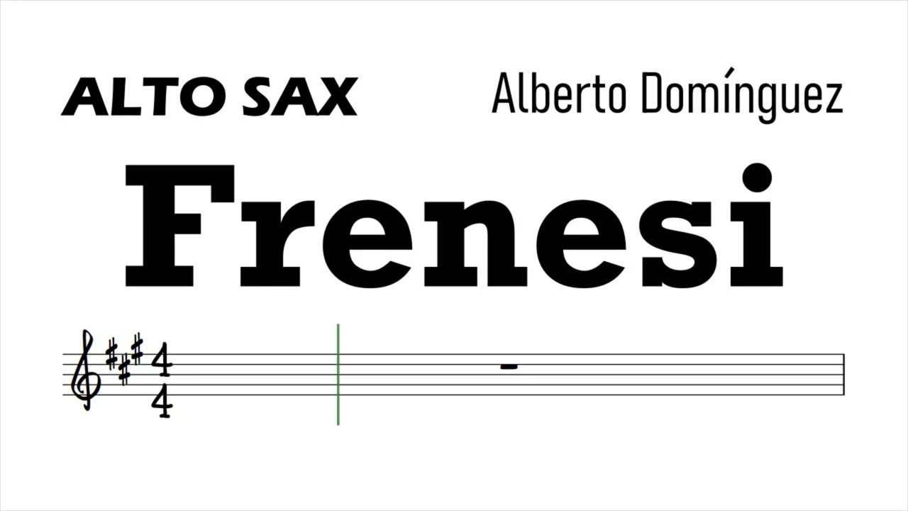 Frenesi Cha Cha Alto Sax Sheet Music Backing Track Play Along Partitura