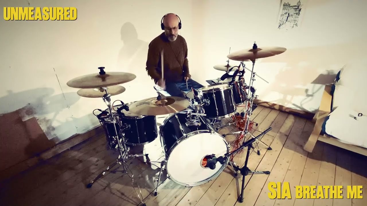 Sia - Breathe Me - Drum Cover