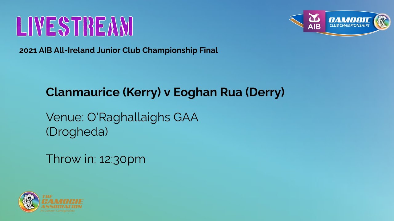 Clanmaurice v Eoghan Rua - AIB All-Ireland Junior Club Championship Final - 2021