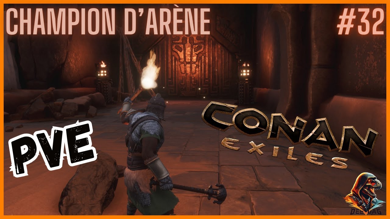 On affronte le Champion de l'Arène - Conan Exiles PvE - #32 (FR) (2K)