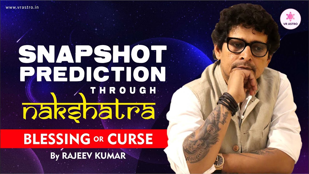 Snapshot Prediction Through Nakshtra | नक्षत्र से सटीक प्रेडिक्शन  #vrastrobyrajeev #astrology