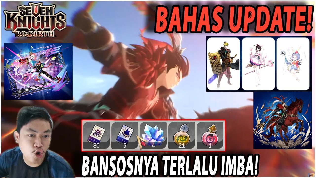 🔥🔥BANSOSNYA TERLALU IMBA! BAHAS UPDATE MENDATANG [NEH HERO LUBU, RTA, ETC.] - SEVEN KNIGHTS RE:BIRTH