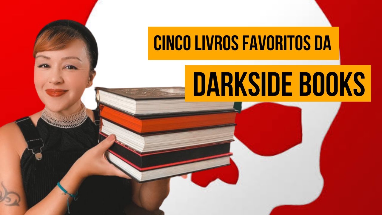 Cinco livros favoritos da Darkside Books