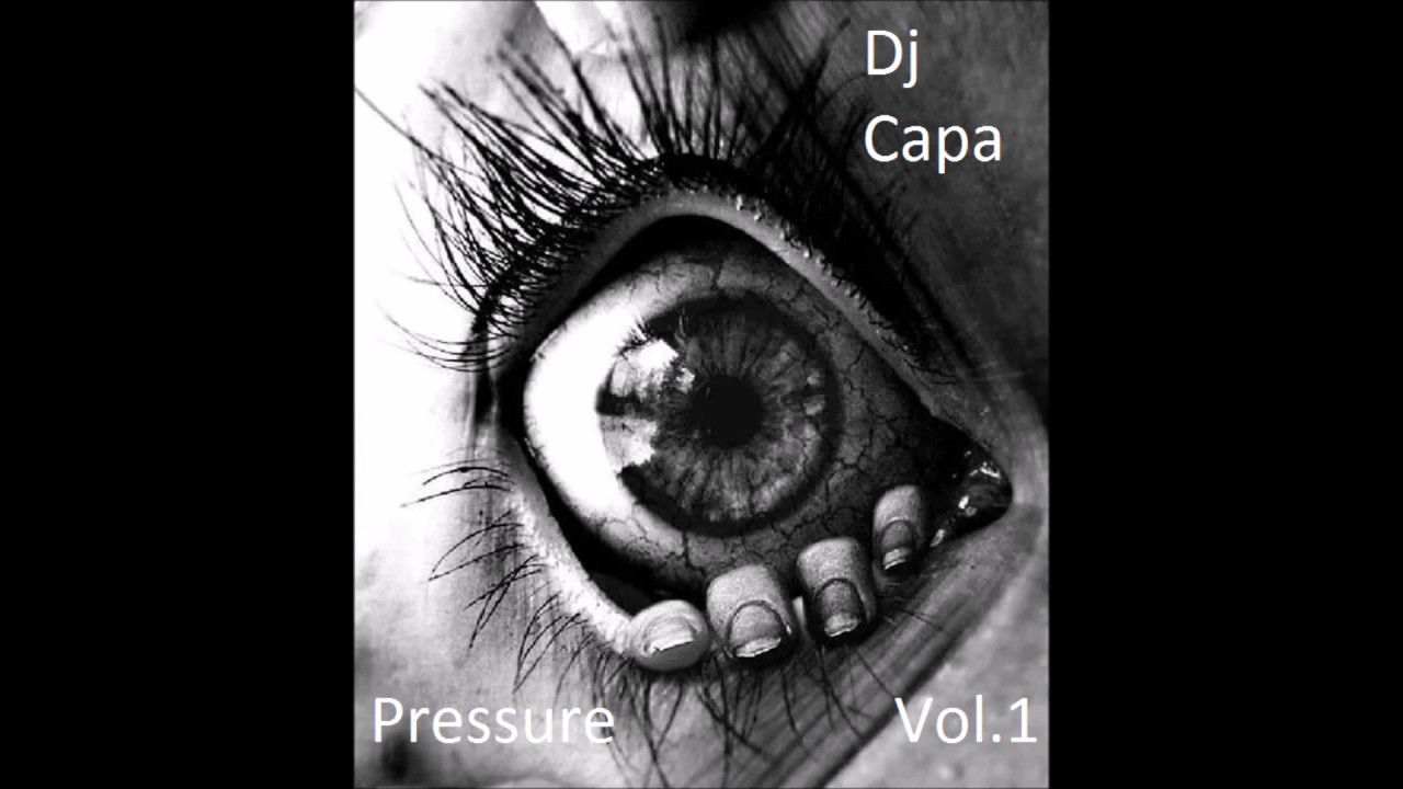 Dj Capa Pressure Vol 1