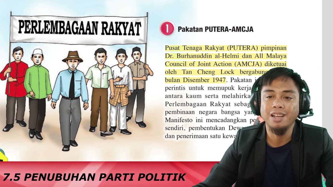 SEJARAH TINGKATAN4 BAB7.5 PENUBUHAN PARTI POLITIK
