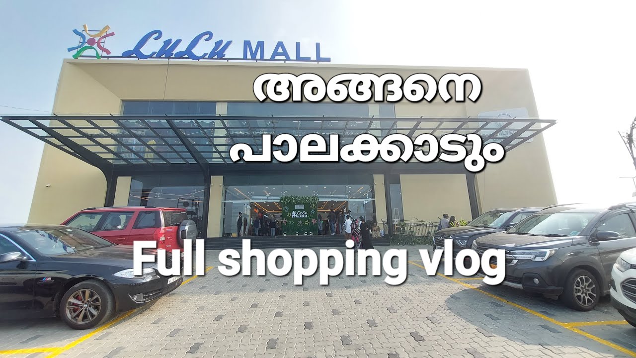 Lulu Mall Palakkad | Newly opened Lulu Mall | What we bought #travel #vlog #palakkad
