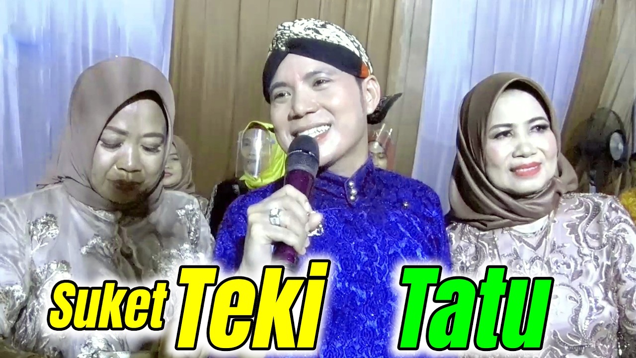 SUKET TEKI Dhimas Tedjo // TATU // Hadirmu Bagai Mimpi // LAYANG KANGEN // Gelandangan Cokek