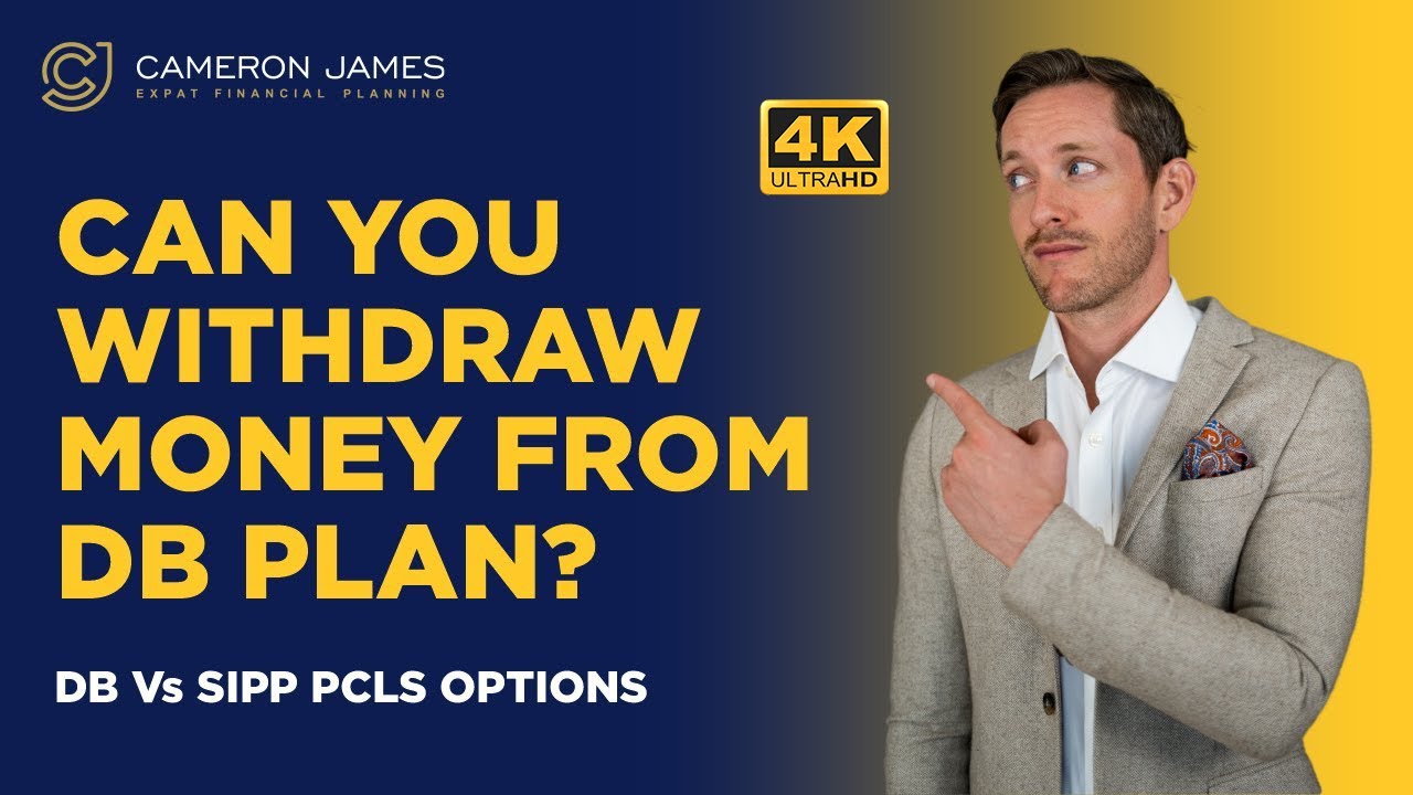 Can I Withdraw Money From My Defined Benefit Pension Plan? (25% Tax Free PCLS & SIPP Transfers)