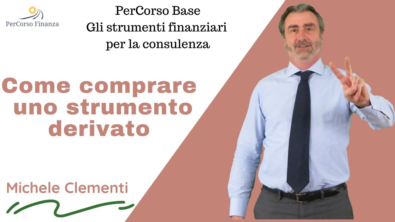 Come comprare uno strumento derivato