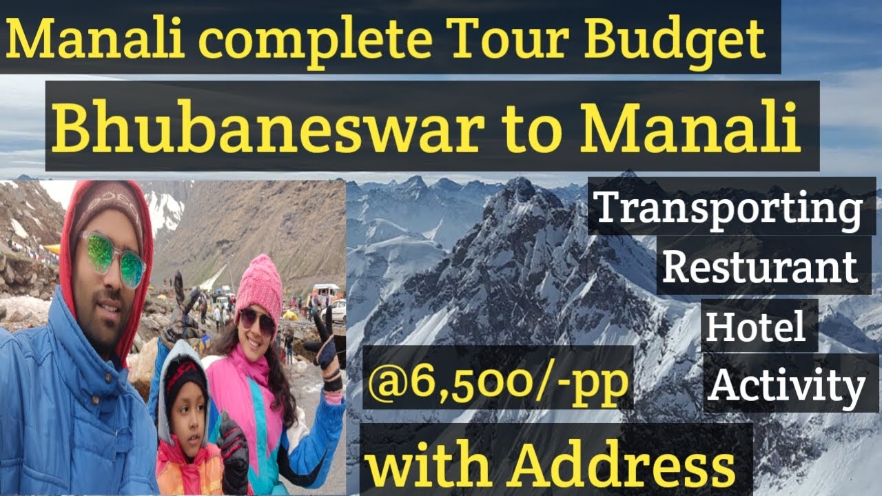 Don't Miss Out #on This Complete Manali# Budget Plan from Bhubaneswar#