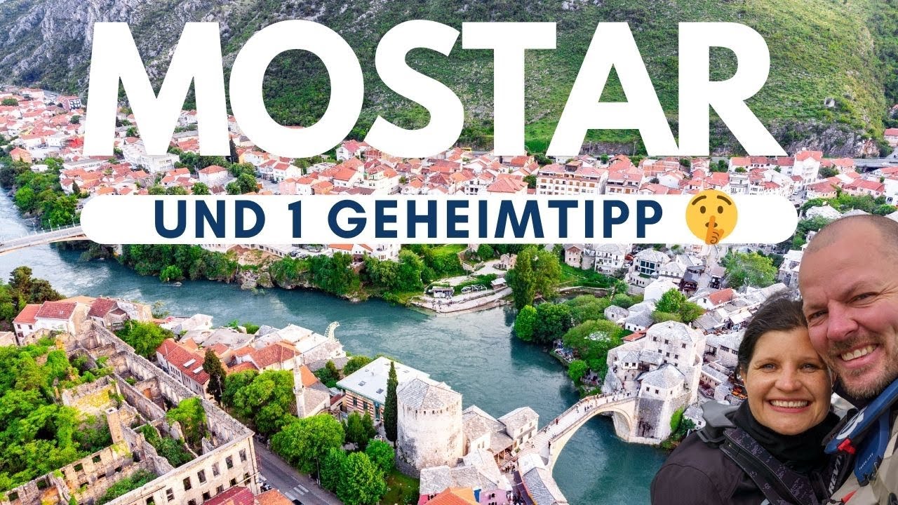 Mostar 🤫 Psst... 5 Highlights & 1 Geheimtipp für Motorradfahrer | Christianja_on_tour