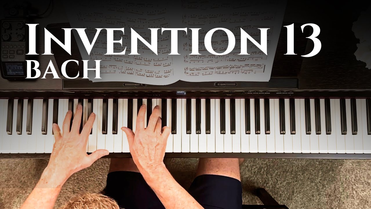 J.S. Bach Invention 13 - BMV 784 Classical Piano Performance | M.R. Lane