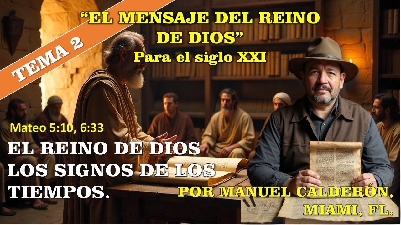 EL REINO DE DIOS Y LOS SIGNOS DE LOS TIEMPOS