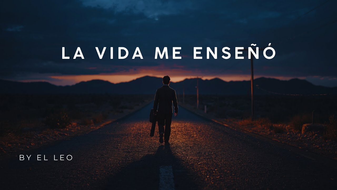 La Vida Me Ense&ntilde;&oacute; 💔 &ndash; Corrido Sad Real | Versi&oacute;n Completa / Letra Original