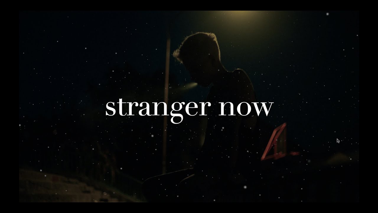 Marion Talavera - Stranger Now (Official Lyric Video)