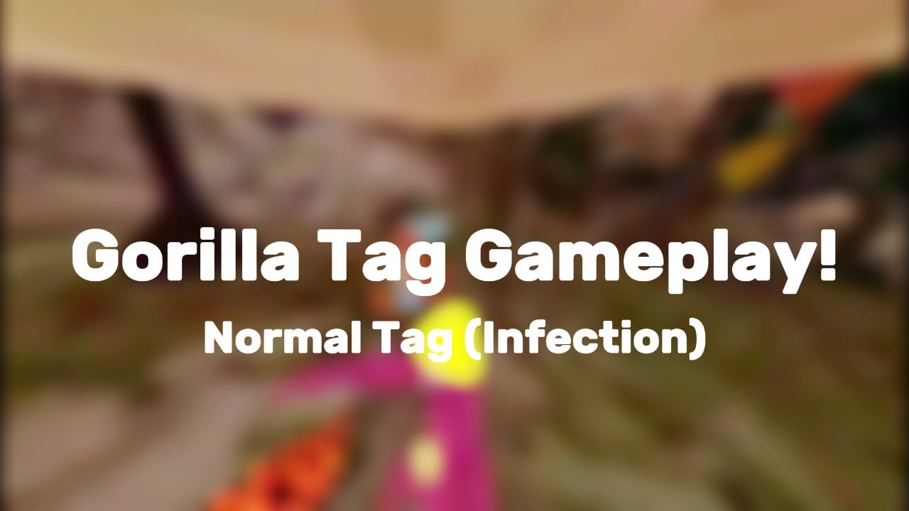 Gorilla Tag Gameplay | Normal Tag (Infection)