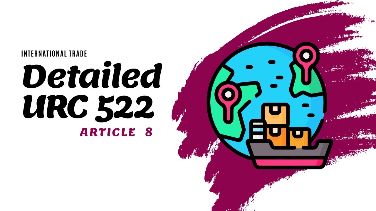 URC 522 Article 8: IBSL, CDCS and CCFE exam prep