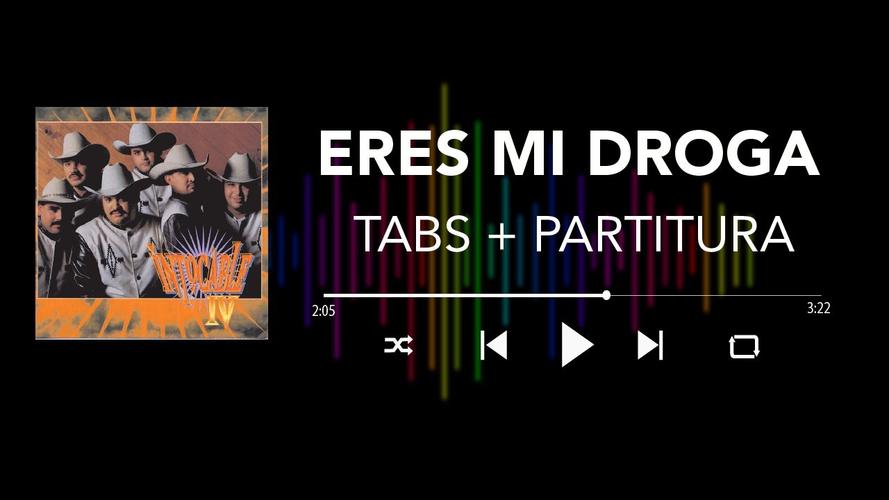 Intocable - Eres Mi Droga (Bass Cover/ Tabs + Partitura + Acordes)
