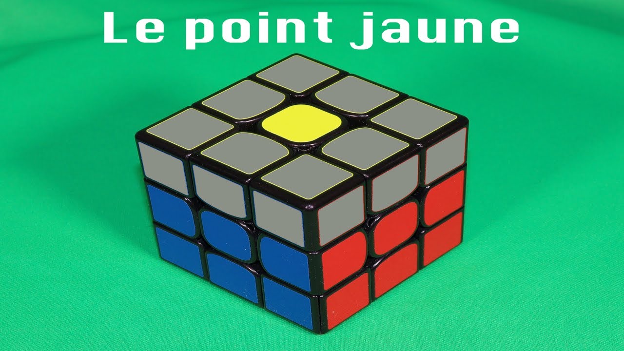 Le point jaune - Comment résoudre un Rubik's Cube Méthode débutants Tutoriel rubik's cube 3x3