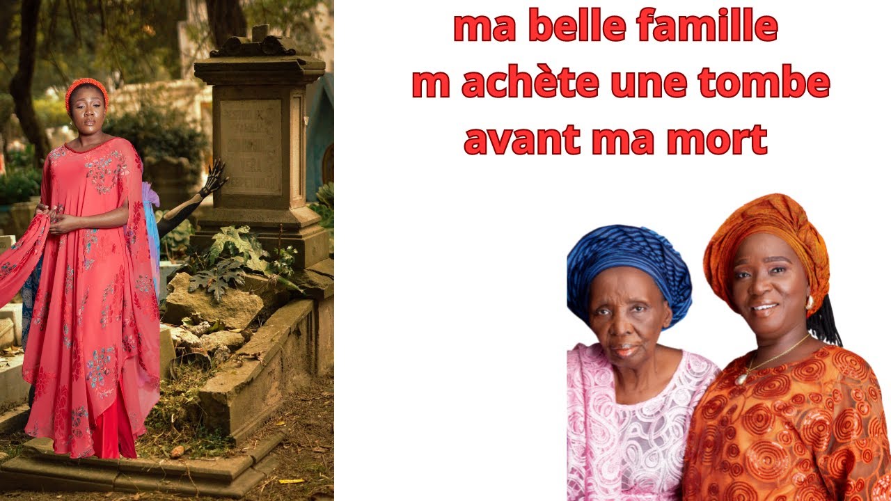 MA BELLE FAMILLE M ACHETE UNE TOMBE A COTE DE CELLE DE MON MARI  AVANT MA MORT