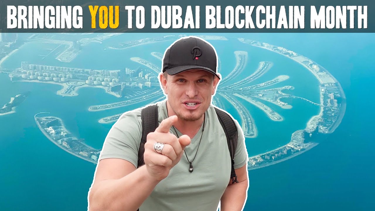 Everything You NEED to know about Dubai's Blockchain Month! [Massive Project Coming]