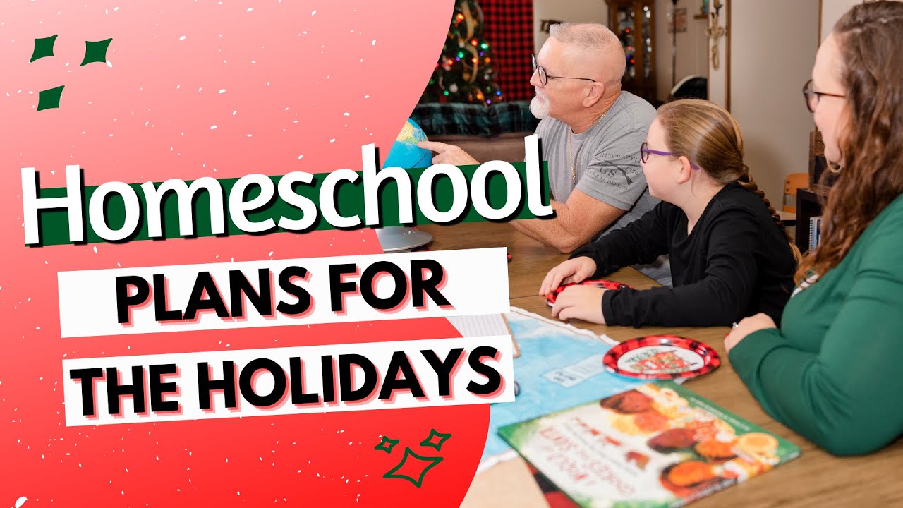 Our Holiday Homeschool Plans | Christmas School 2022