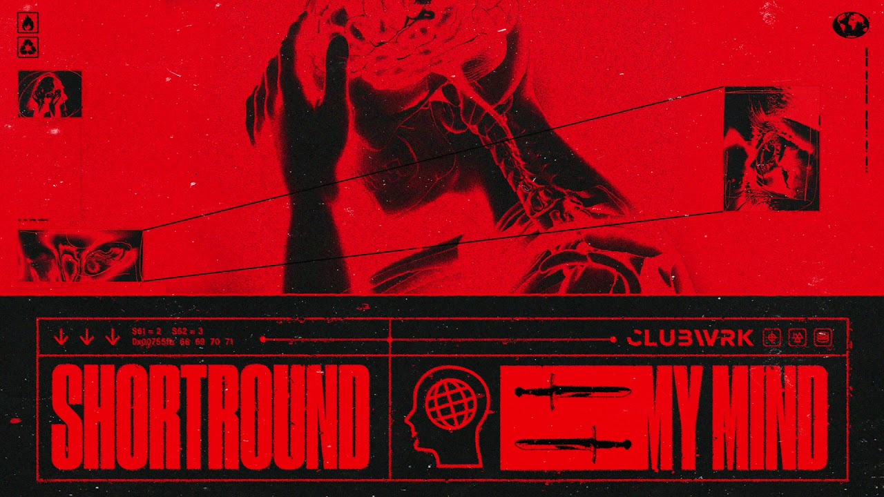 ShortRound - My Mind