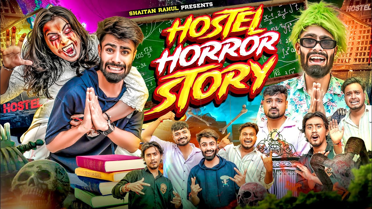 Hostel Horror Story || Shaitan Rahul 