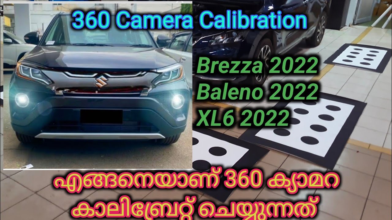 How To Calibrate 360 Camera | Brezza 2022 | Baleno 2022 | XL6 2022