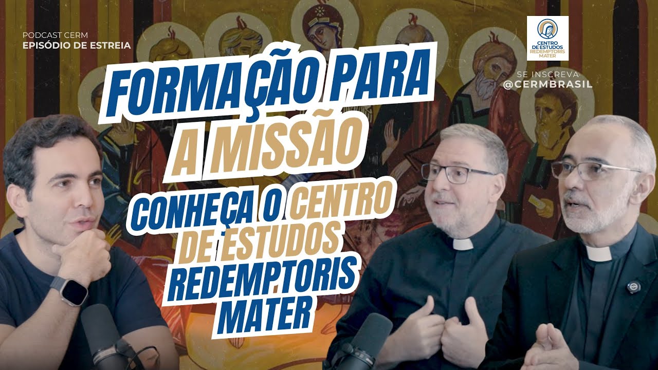 Formação para a missão: conheça o Centro de Estudos Redemptoris Mater