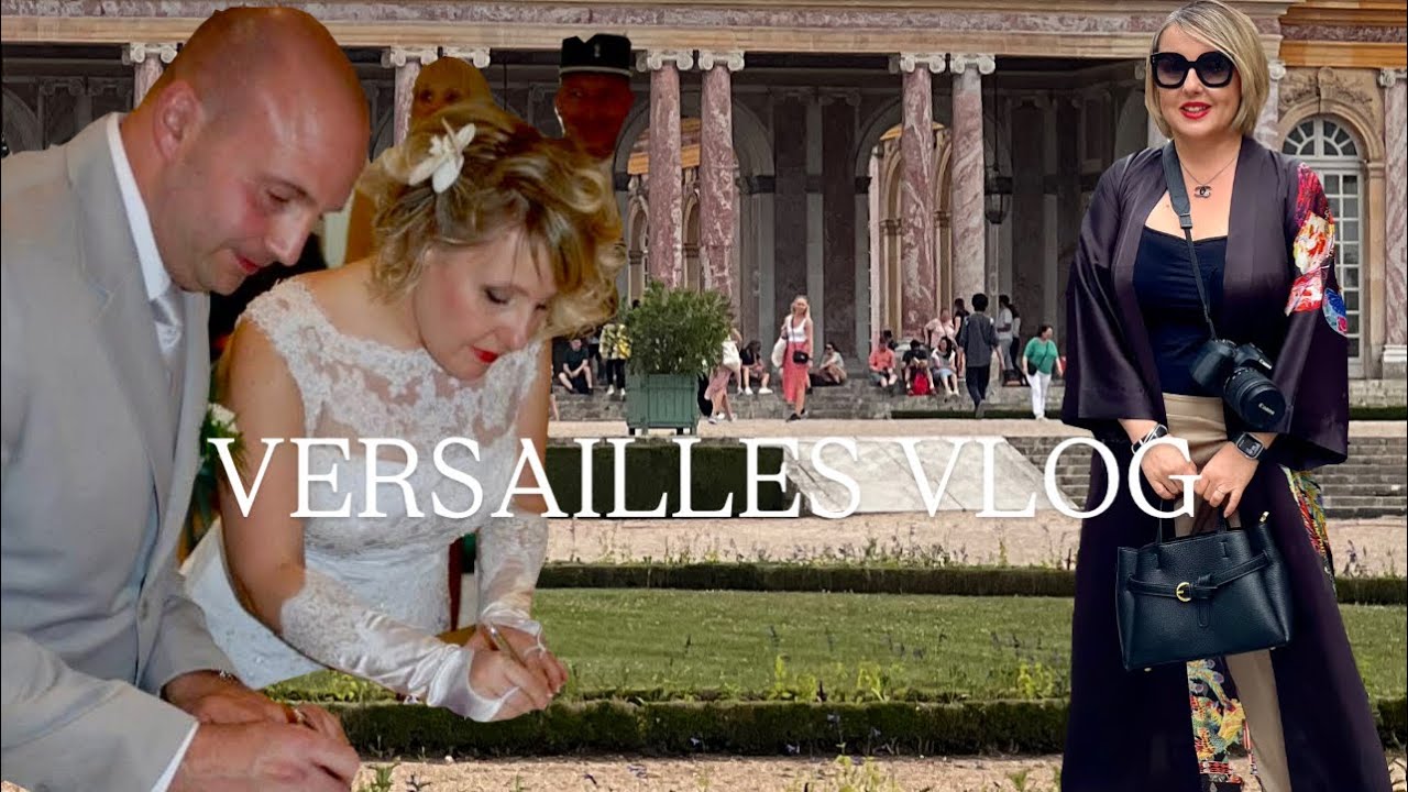 Versailles Vlog / Svetlana France / 02.06.2025