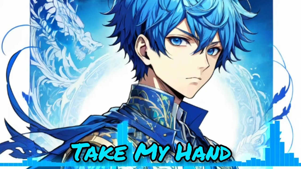 [Nightcore] Panda Eyes - Take My Hand (Feat. Azuria Sky)