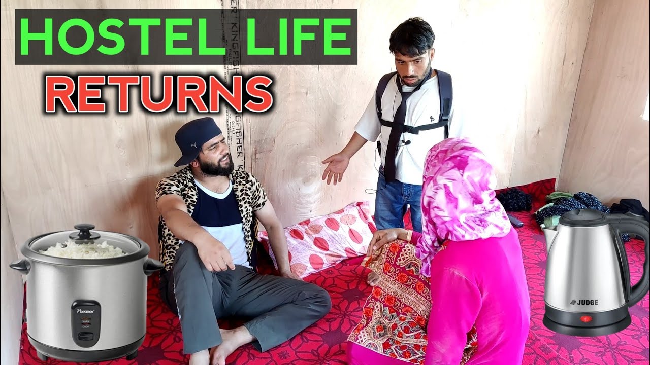 Hostel Life Returns | Kashmiri Drama