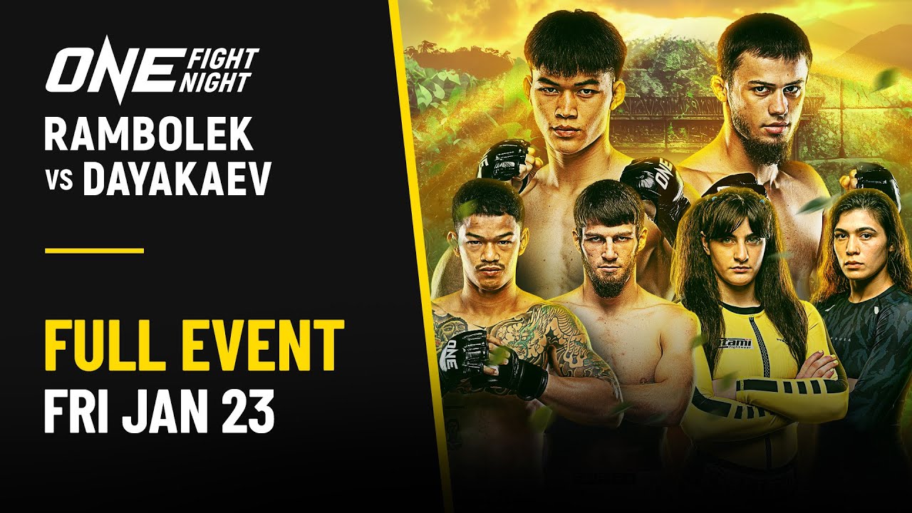 🔴 [Live in HD] ONE Fight Night 39: Rambolek vs. Dayakaev