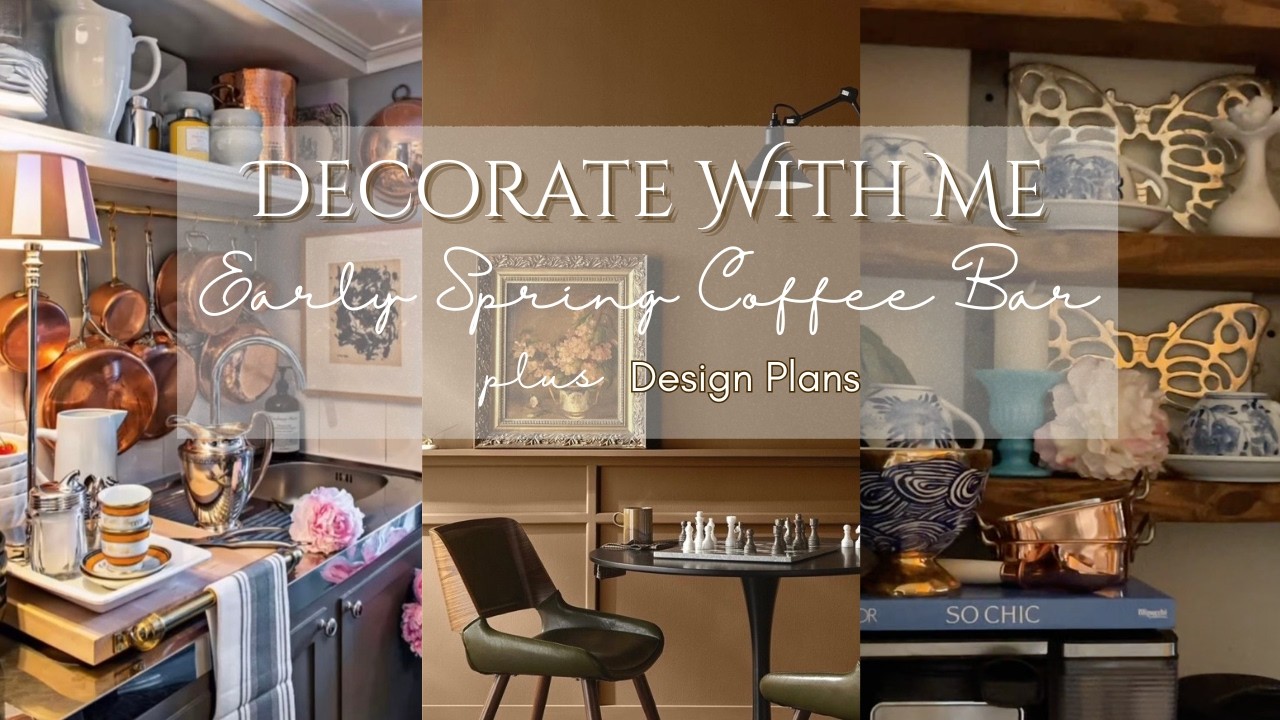 🪻Decorate With Me Early Spring Coffee Bar ☕ and Design Plans