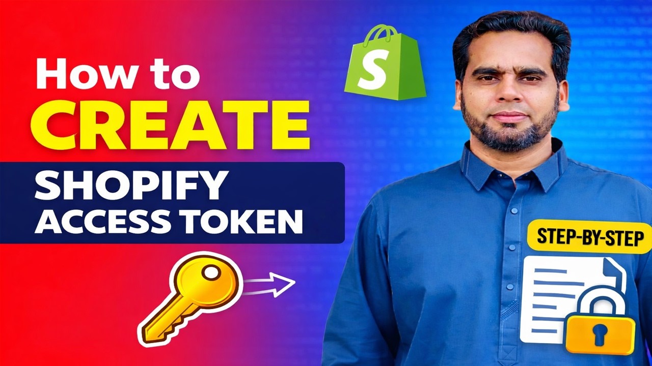 How to Generate Shopify Access Token Admin API  Full Setup Guide 2026