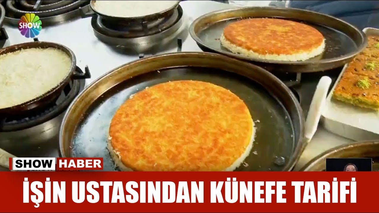 İşin ustasından künefe tarifi