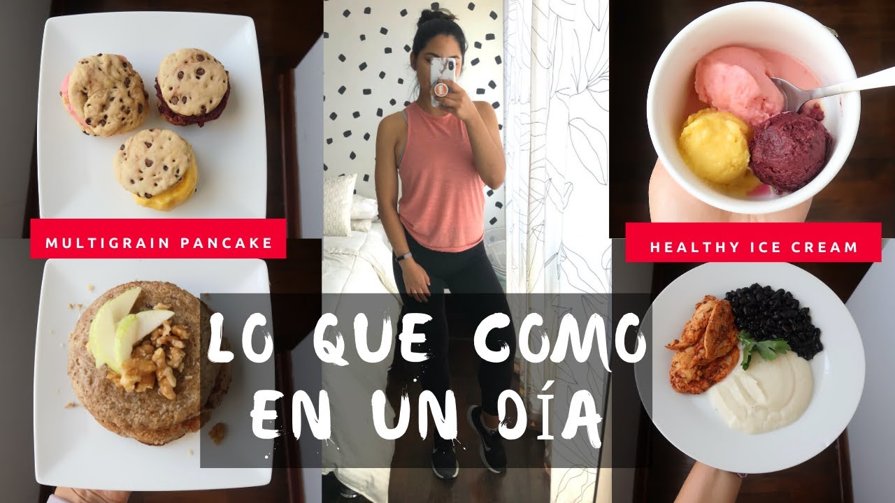 LO QUE COMO EN UN DÍA SALUDABLE - | Michela Perleche
