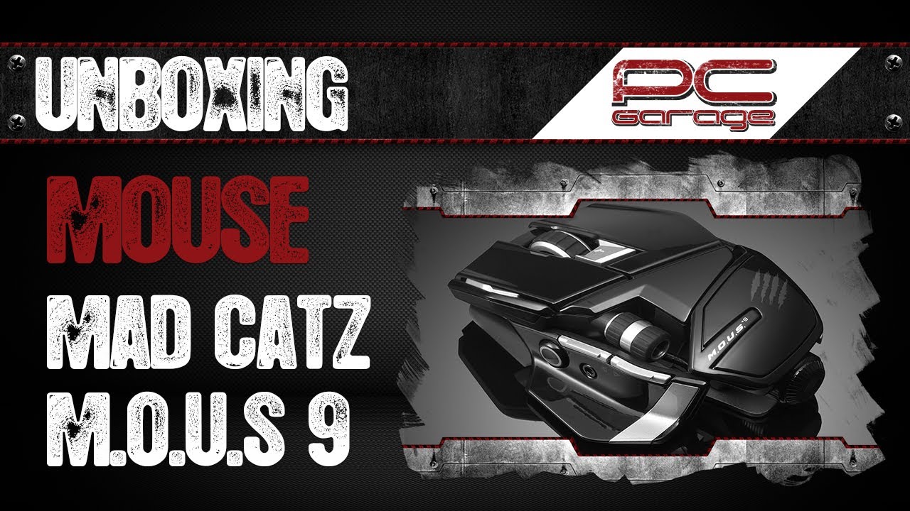 PC Garage - Unboxing Mouse Mad Catz M.O.U.S. 9