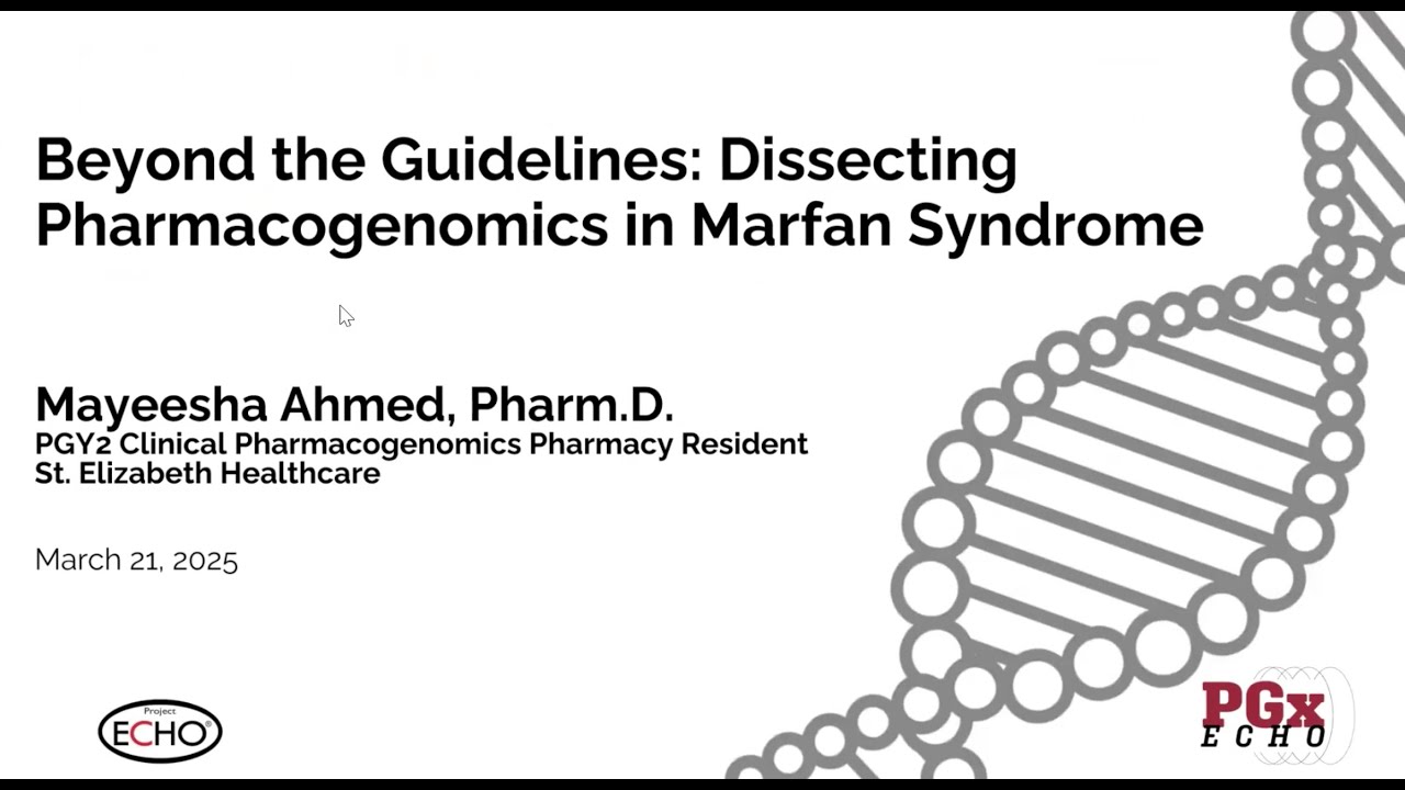 Dissecting Pharmacogenomics in Marfan Syndrome | March 21, 2025