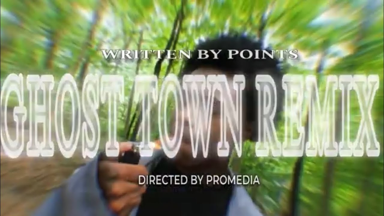 Points - Ghostown Remix Official Video