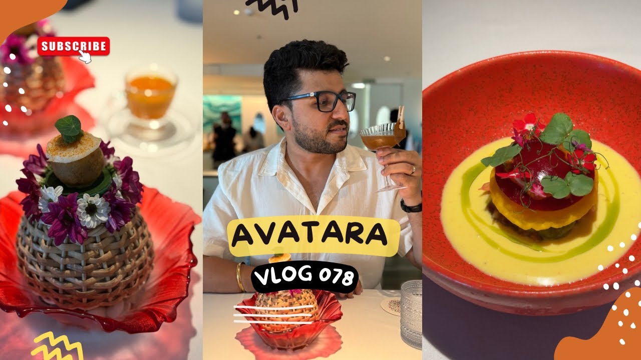 Avatara Mumbai | Michelin Star restaurant in mumbai | Vlog 078 | Pure #vegetarian  place
