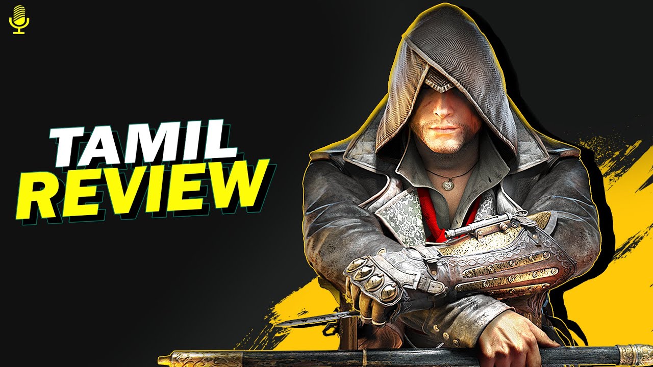 Assassin Creed Syndicate Tamil Game Review