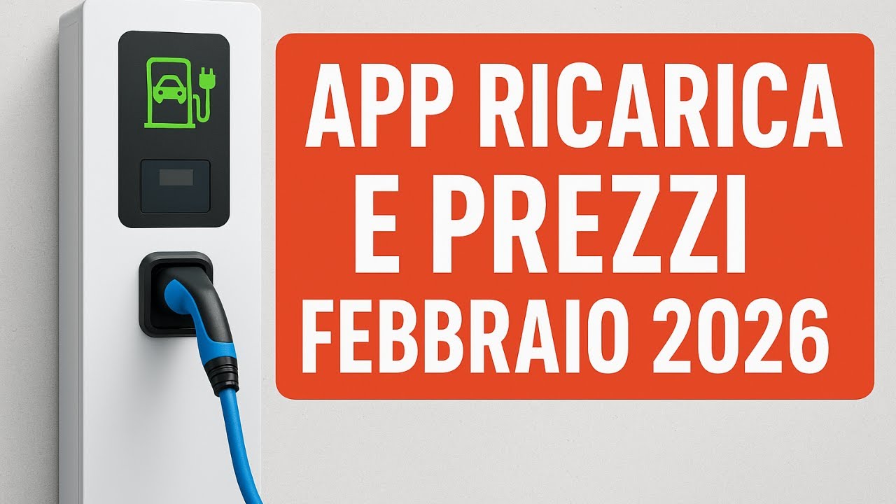 APPlicazioni RICARICA ELETTRICA FEBBRAIO 2026 | e qualche tariffa per la luce di casa.