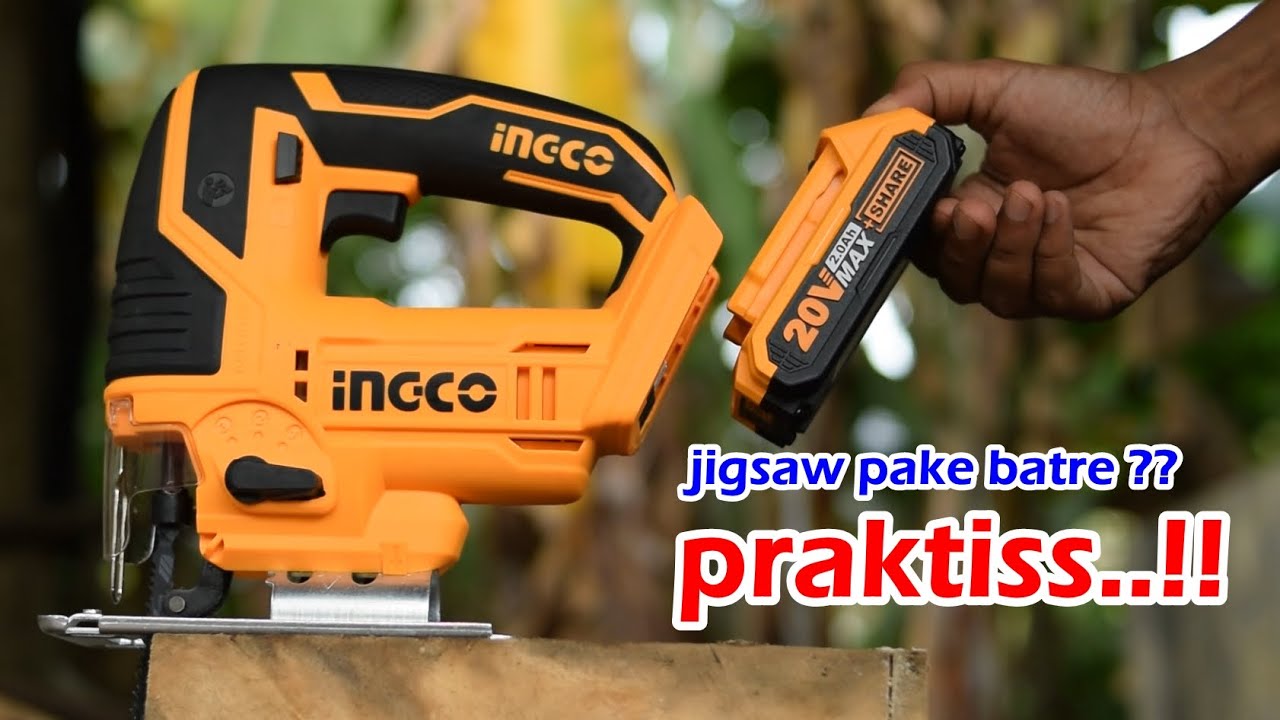 Review gergaji jigsaw baterai sangat praktiss - INGCO CJSLI8501 CORDLESS JIGSAW 20V POWER SHARE