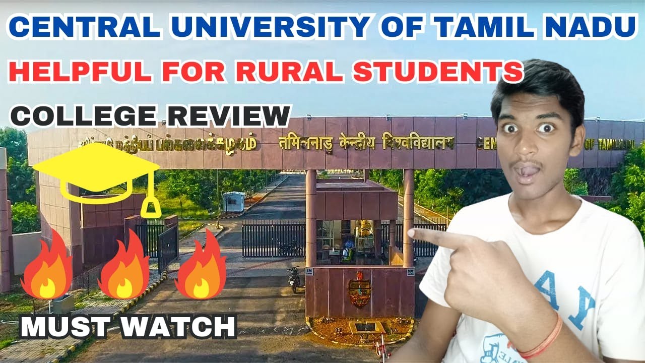 Central University of Tamil Nadu🔥| College Review😍| Most helpful for rural students🚨| Must Watch